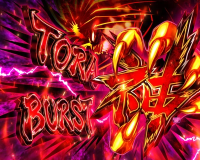 TORA神BURST