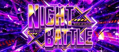 NIGHT BATTLE