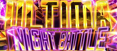 ULTIMA NIGHT BATTLE